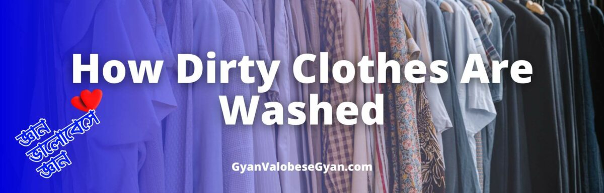 Use the following flow-chart and write a paragraph on the process of washing dirty clothes: 