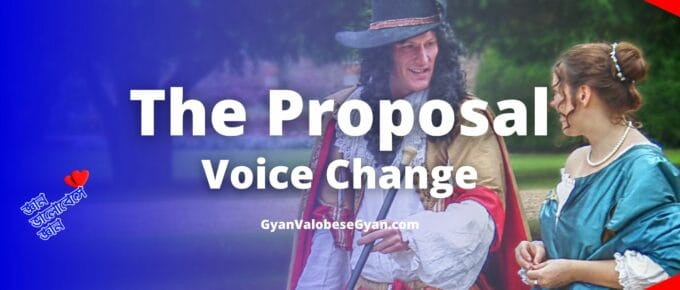The Proposal Class 12 Voice Change Textual Grammar