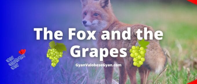 The Fox and the Grapes - Write a story with the help of the following points. Add a suitable title to it: