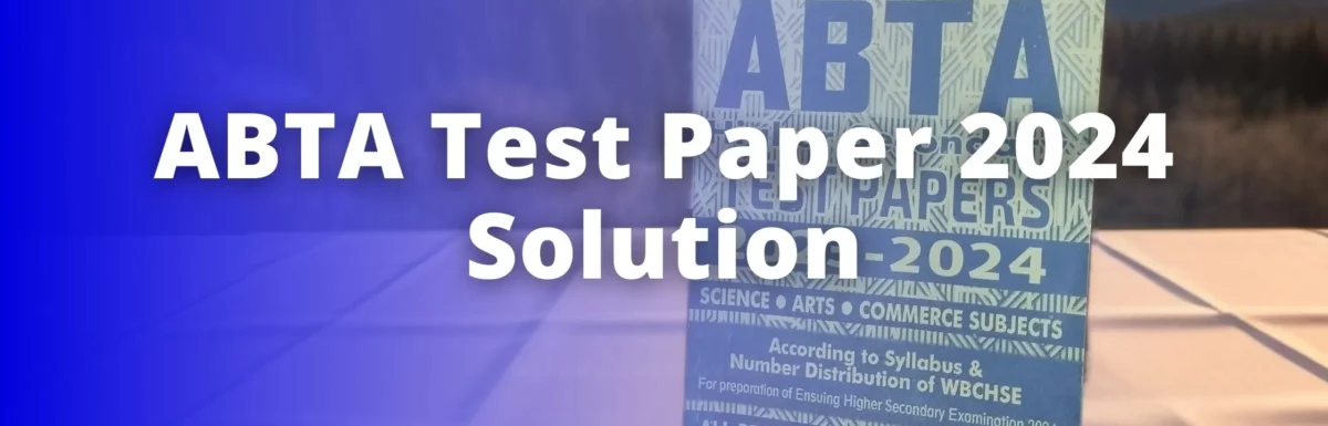 ABTA Test Paper 2024 Class 12 English Page 26 Solution । Higher Secondary English ABTA Test Paper Solved
