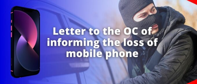 You have lost your mobile phone. Write a letter to the OC of your local Police Station informing him about it.